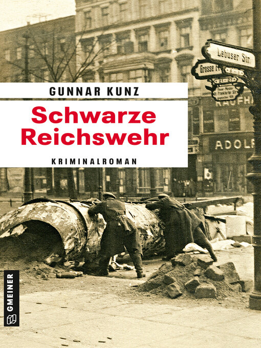 Title details for Schwarze Reichswehr by Gunnar Kunz - Available